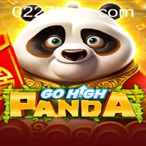 GoHighPanda: A Comprehensive Guide to the Game and Insights on 0227bet