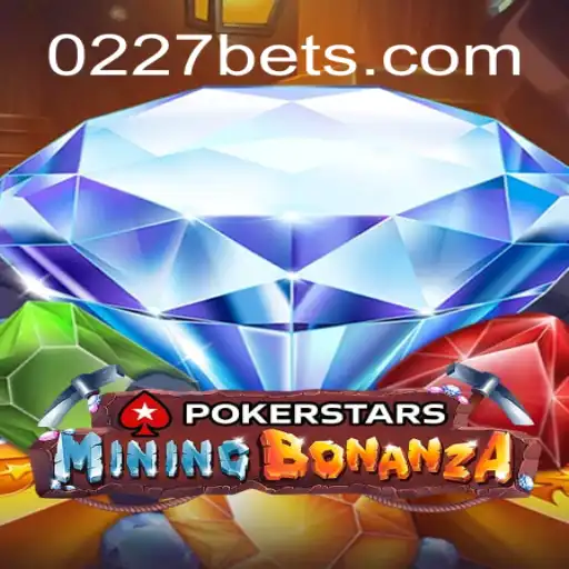 Discover the Thrilling World of Pokerstars with 0227bet