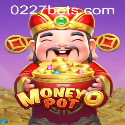 Discover the Thrills of MoneyPot: A Deep Dive into the Exciting Game 0227bet